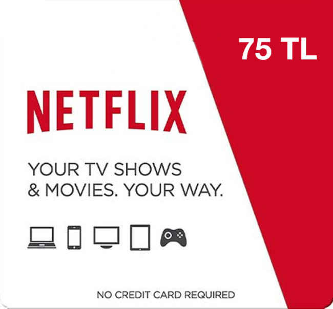 Netflix - 75 TL  ( ) 