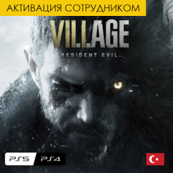 Цифровая версия - Resident Evil: Village - PS4 & PS5 (Турция, активация сотрудником)